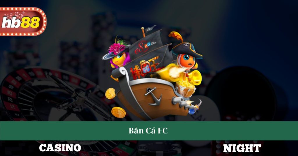 Bắn Cá FC